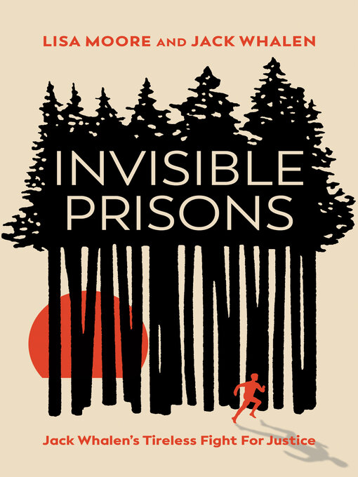 Title details for Invisible Prisons by Lisa Moore - Available